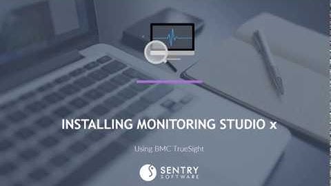 Installing Monitoring Studio X  With BMC TrueSight