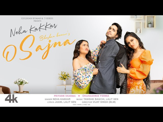 640px x 480px - Neha Kakkar: O Sajna | Priyank Sharma, Dhanashree Verma | Tanishk Bagchi,  Jaani | Bhushan Kumar - YouTube