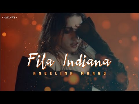 Angelina Mango - FILA INDIANA (Lyrics/Testo)