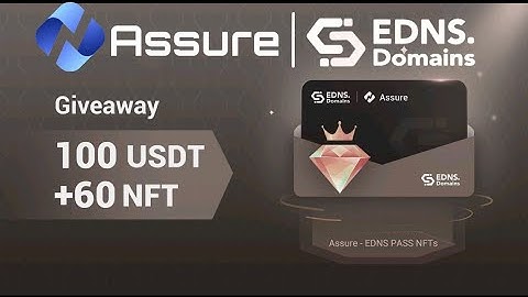 EDNS Domains & Assure_pro🎁NFT Pass #Giveaway