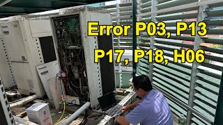 Panasonic FSV (VRF) aircon error P03, P13, P17, P18, H06 | U-(8-20)ME1H8