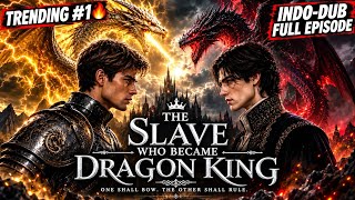 The Slave Who Became Dragon King | Full Movie | English Dub