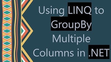 Using LINQ to GroupBy Multiple Columns in .NET