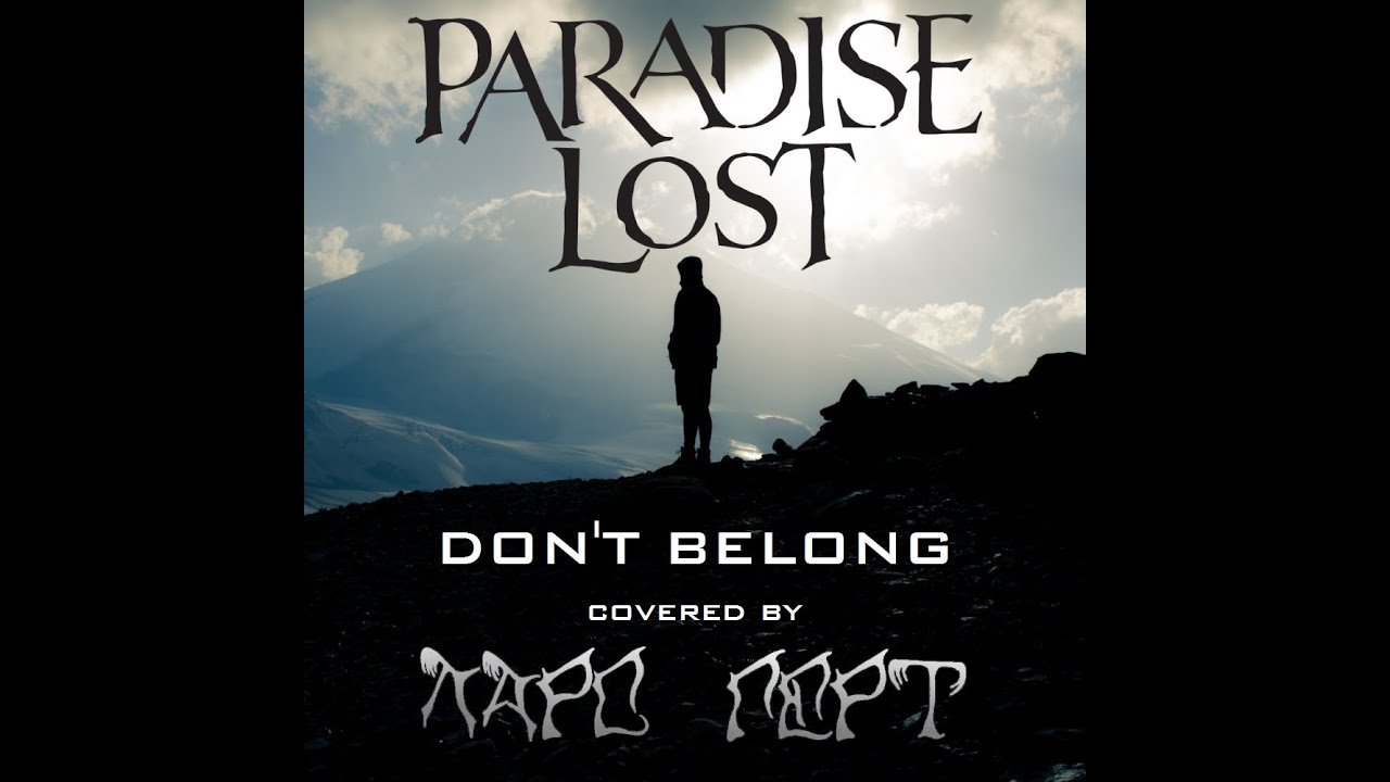 Watch Lars Gert — Don't Belong (PARADISE LOST cover) on YouTube Watch Lars Gert — Don't Belong (PARADISE LOST cover) on YouTube
