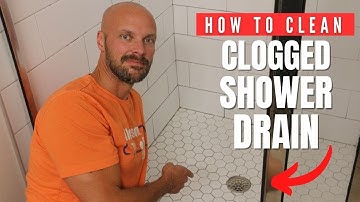 How to CLEAR a CLOGGED SHOWER DRAIN without Harsh Chemicals