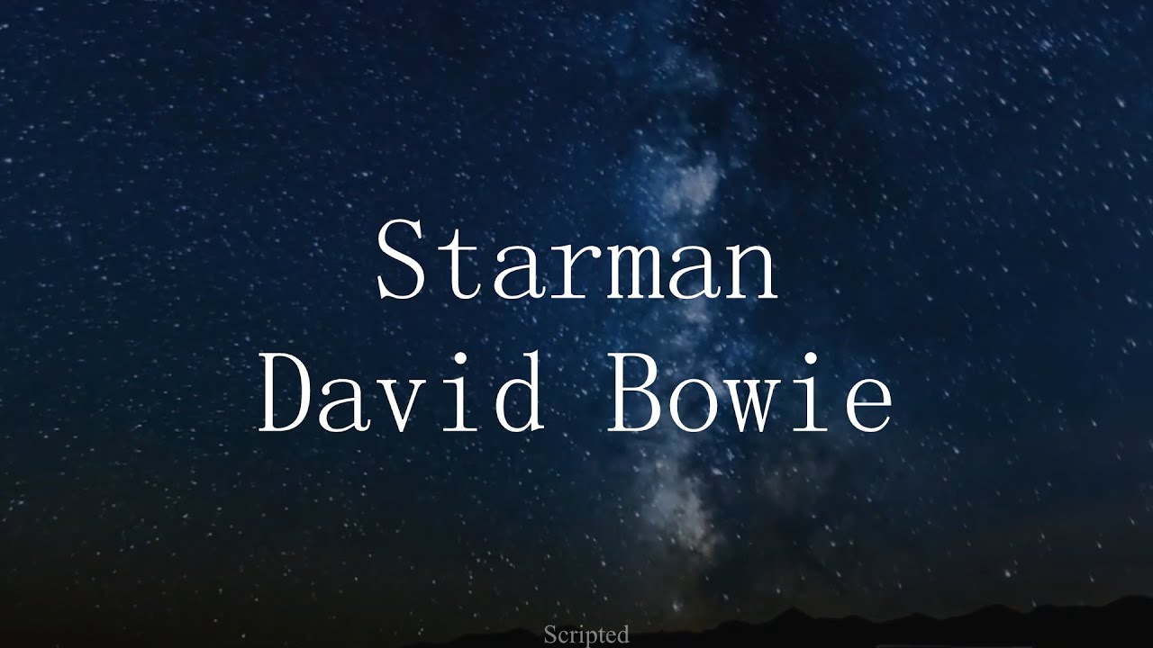 David Bowie - Starman - Subtitulada (Español / Inglés) - YouTube
