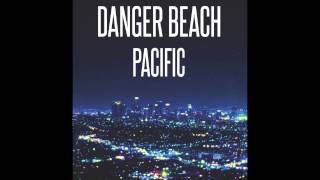 Danger Beach- Black Rain