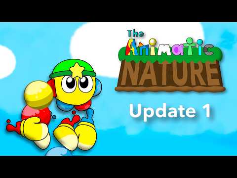 The Animatics: Animatic Nature - (Update 1) (Full Song?)