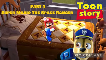 Toon Story Part 4 - Super Mario the Space Ranger
