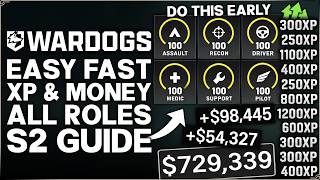 Wardogs - Best Season 2 Start Guide - Fast EASY XP Levels & Money ALL Role Classes - Unlock Guide!