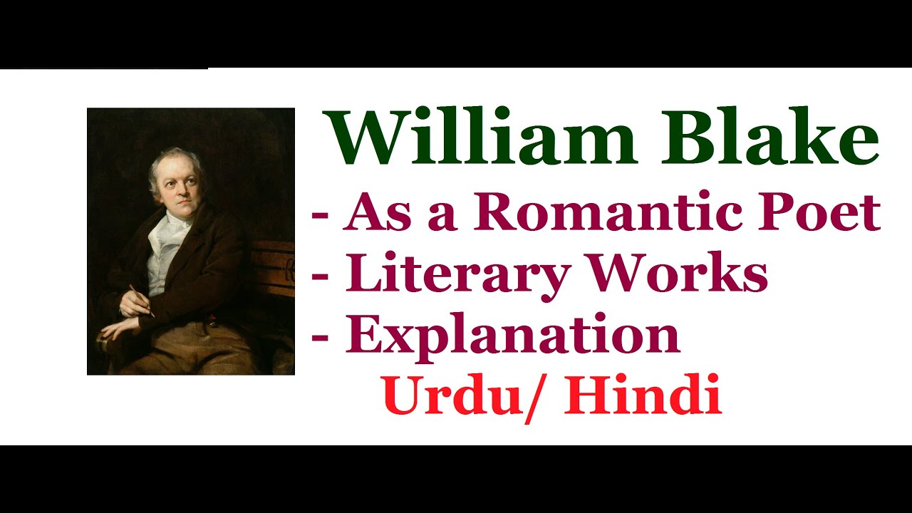 William Blake as a Romantic Poet. - YouTube