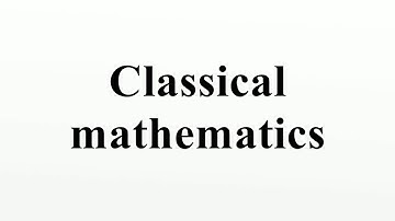 Classical mathematics