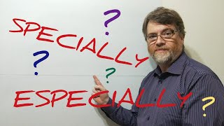 The Difference Between Especially and Specially - Lesson (432)  English Tutor Nick P