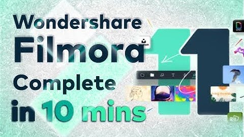 Filmora 11 - Tutorial for Beginners in 10 MINUTES!  [ COMPLETE ]
