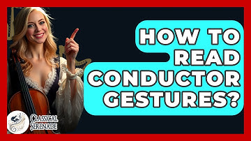 How To Read Conductor Gestures? - Classical Serenade