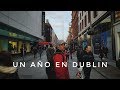 DEJAR todo atrás y VIVIR en Irlanda || La vida en DUBLIN