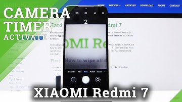 How to Set Up Camera Timer in XIAOMI Redmi 7
