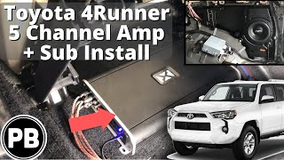 2010  2020 Toyota 4Runner 5 Channel Amp and Sub Install