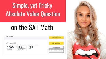 Simple yet Tricky Absolute Value on the SAT Math