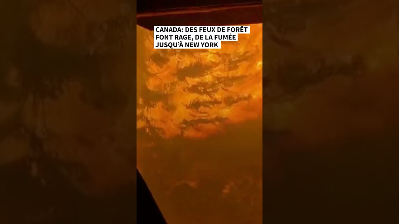 Canada: des feux de forêts font rage, de la fumée jusqu'à New York