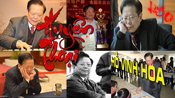 Huyền Thoại Kỳ Tiên - Hồ Vinh Hoa Tiên Thắng Tưởng Chí Lương - Cờ Tướng Siêu Kinh Điển