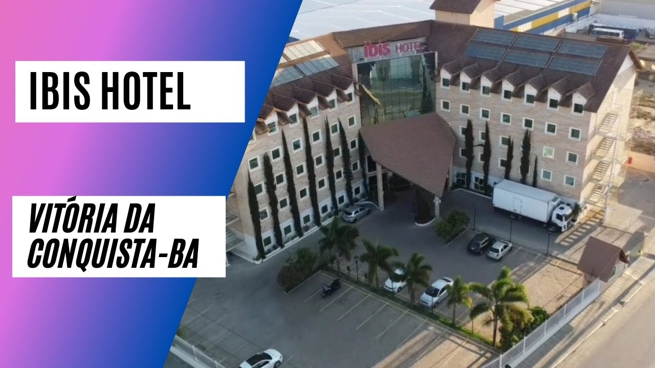 IBIS HOTEL VITÓRIA DA CONQUISTABA. YouTube