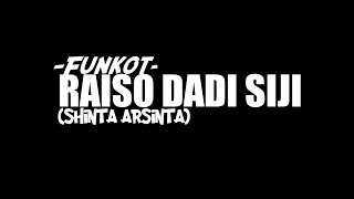 funkot raiso dadi siji - (Shinta arsinta)