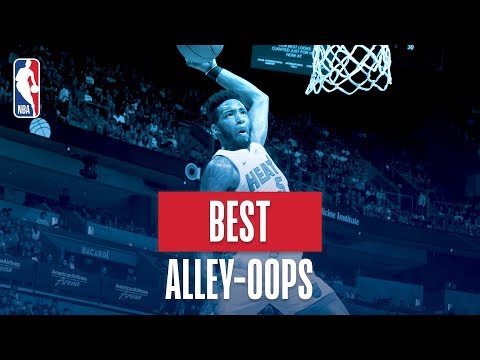 NBA&rsquo;s Best Alley-Oops | 2018-19 NBA Regular Season