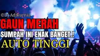 DJ GAUN MERAH || BREAKBEAT INDONESIA VERSI TIKTOK 2020 || BASS MANTUL Dj Adikurnia