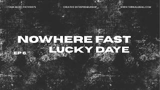 Nowhere Fast by Lucky Daye