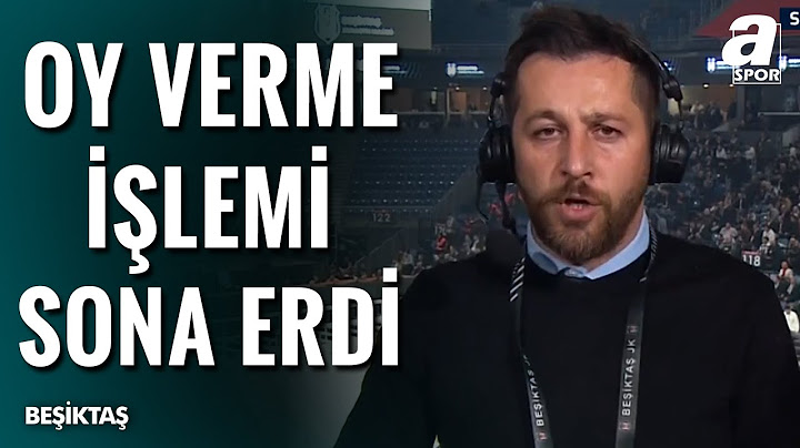 İbrahim Uslu: "Oy Verme İşlemi Sona Erdi" | Beşiktaş JK Olağanüstü Seçimli Genel Kurul Toplantısı