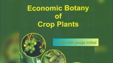 Introduction of Economic Botany BSc 3rd year | Economic Botany for MSc Botany Entrance & for GATE-XL