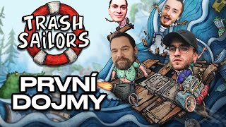 PRVNÍ DOJMY: Trash Sailors w/ @Artixik @FlyGunCZ @Conducteir77