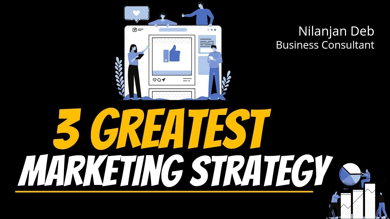 3 Greatest Marketing Strategies In Hindi | Marketing Management