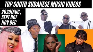Top 20 South Sudanese music videos of (Aug, Sept, Oct,Nov & December) 2020 | South Sudan music 2021