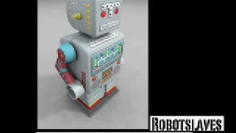 Robot Slaves