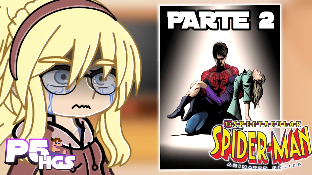 The Spectacular Spider-man Reagindo a TIKTOKS do Homem-Aranha | (PARTE 2) | P5hgs 