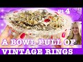 Part 4 - A Bowl Full of Vintage Rings. Thrifting Vlog 1/133