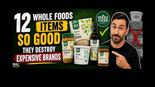 12 Whole Foods Brands So GOOD They Destroy Expensive Brands