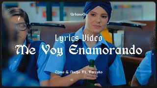 Me Voy Enamorando (Remix) (Lyrics Video) // Chino Y Nacho Ft. Farruko