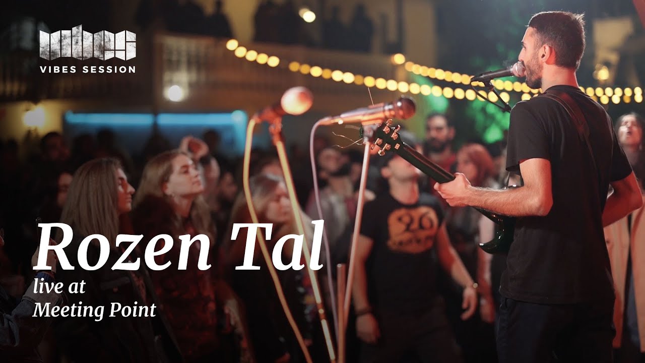 VIBES SESSION / Rozen Tal 6th Anniversary live at Meeting Point