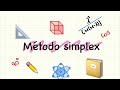 Método gráfico y Método Simplex