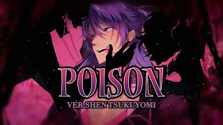 Poison hazbin Hotel   Shen Tsukuyomi Song Cover