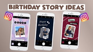 Creative Birthday Instagram Story Ideas