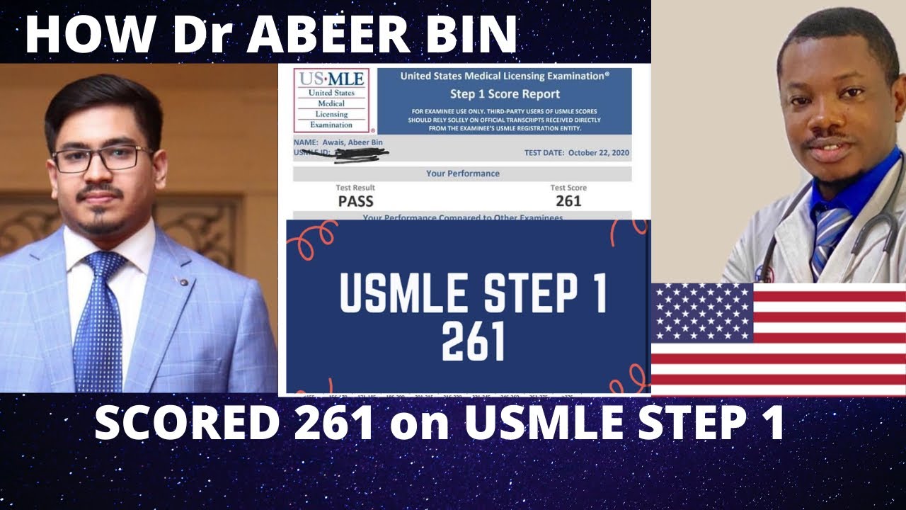 How to score 260+ on USMLE STEP 1|| The Experience of Dr Abeer Bin
