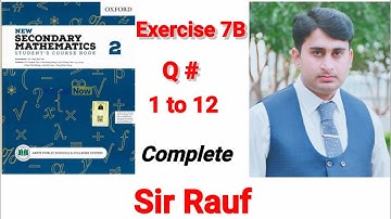Ex 7B , Complete Question 1 to 12, || APS Math class 7th || New secondary Maths Book 2,  Sir Rauf I