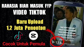 Rahasia 100% Agar Banyak Penonton Video Di Tiktok 2024 - Cara Masuk Fyp Video Tiktok