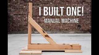 Manual Machine, I Built One!