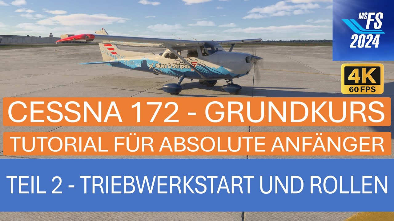 Cessna 172 Anfänger Kurs Teil 2 - Triebwerkstart | MSFS 2024 - YouTube