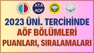 Açıköğretim Üniversite Aöf Bölümleri, Puanları Ve Başarı Sıralamaları. Aöf Tercihleri